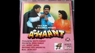Ashaant 1993 ||   Vishnuvardan, Akshay Kumar, Ashwini Bhave, Jay Kalgutkar, Sharat Saxena.