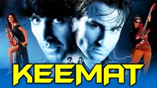 Keemat (1998)  || Akshay Kumar, Saif Ali Khan, Raveena Tandon, Sonali Bendre