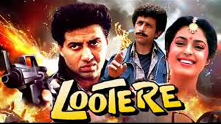 Lootere 1993 ||  Sunny Deol  Juhi Chawla  Naseeruddin Shah  Chunky Pandey