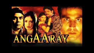 Angaaray 1998  _  Akshay Kumar _  Nagarjuna _ Paresh Rawal _ Pooja Bhatt _ Sonali Bendre