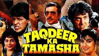 Taqdeer Ka Tamasha 1988 || Jeetendra, Govinda, Aditya Pancholi, Moushumi Chatterjee, Kimi Katkar, Mandakini