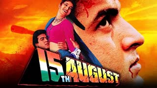 15th August  1993  ||  Ronit Roy, Tisca Chopra, Shakti Kapoor
