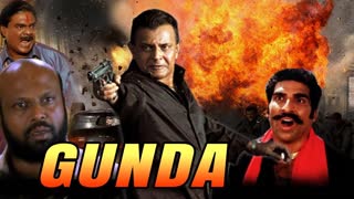Gunda (1998)  || Mithun Chakraborty, Mukesh Rishi, Shakti Kapoor, Mohan Joshi