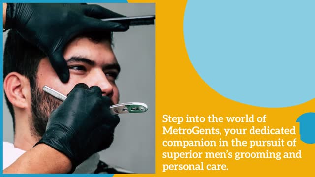 Metro Gents - Grooming Sophistication for the Modern Man