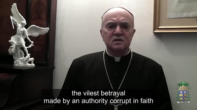 Archbishop Viganò - Resist The Bergoglian Fury