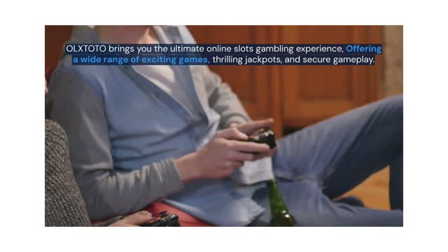 Online Slots OLXTOTO, a Trusted Toto & Gacor Slot Agent