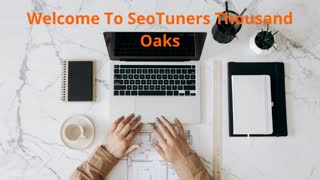 SeoTuners - Internet Marketing Services in Thousand Oaks, CA