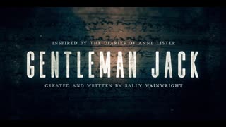 Gentleman Jack. Ann & Anne Part 4