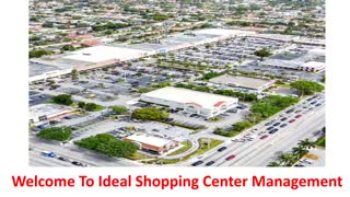 Ideal Shopping Center Management - Leading Retail Property Management Company in Miami