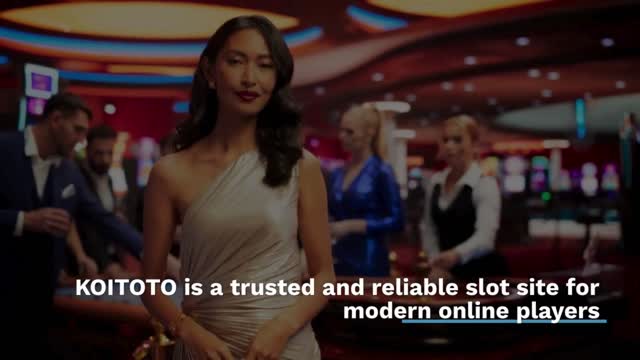 Trusted and reliable slot site