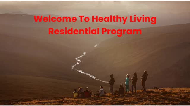 Healthy Living Residential Program : #1 Rehabilitation Center in Santa Clarita, CA