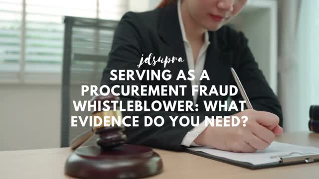 Serving as a Procurement Fraud Whistleblower: What Evidence Do You Need?