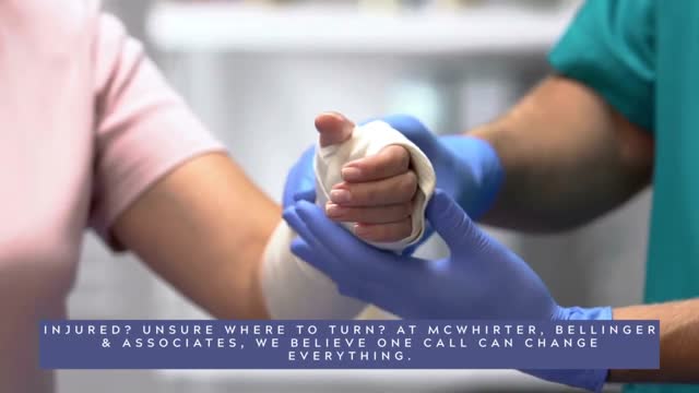 Injured  McWhirter, Bellinger & Associates Is Here to Fight for You