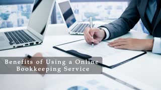 Benefits of Using a Online Bookkeeping Service