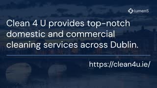 Clean 4 U Trusted Cleaning Services Dublin