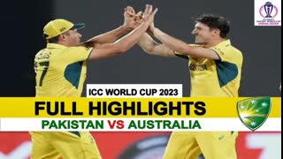 Pakistan vs Australia World Cup 2023 Match Highlights 