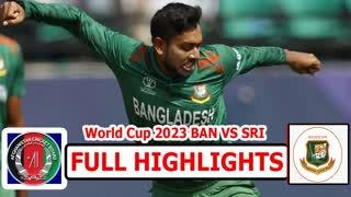 Bangladesh Vs Afghanistan World Cup 2023 Match Highlights 