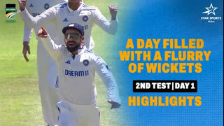 South Africa vs India 2nd Test Day 1 Highlights