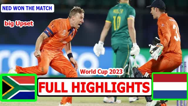 Netherland Vs South Africa World Cup 2023 Match Highlights