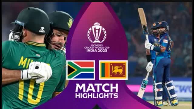 South Africa vs Sri Lanka World Cup 2023 Highlights