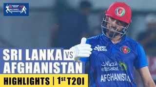 Afghanistan vs Sri Lanka _ 1st T20I _ Highlights 