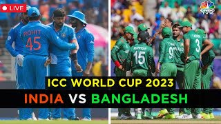 India Vs Bangladesh World Cup 2023 Match  Highlights