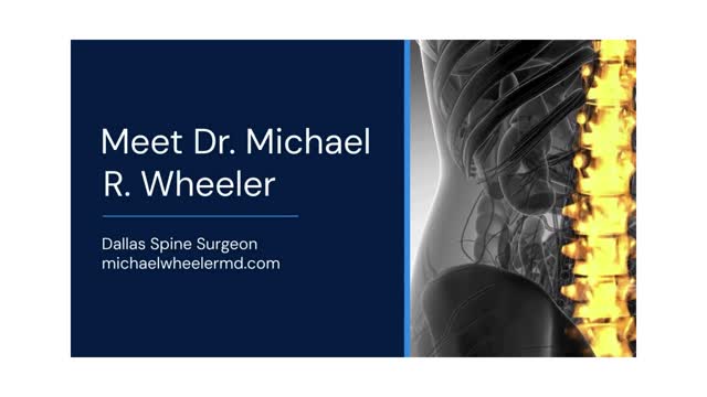Orthopedic Spine Surgeon Dallas Dr. Michael R. Wheeler