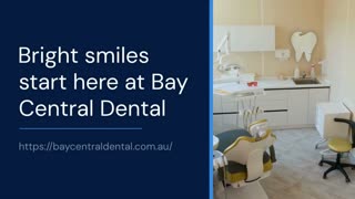 Bay Central Dental - Top Rated Dentist in Woolooware, Sydney