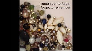 Remember To Forget