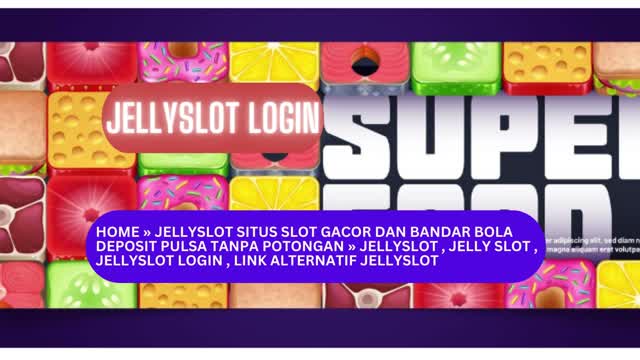 jellyslot login