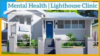 Mental Health  Lighthouse Clinic