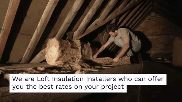 Loft Insulation Installation