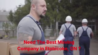 Get Movers : Moving Company in Etobicoke, ON | 647–498–0959