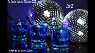 The Best Disco And 80's Remix 2023 Vol.2