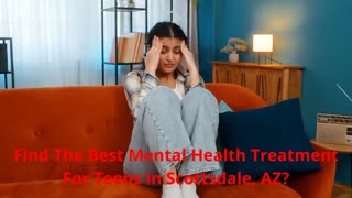 Desert Cove Recovery - Mental Health Treatment For Teens in Scottsdale, AZ