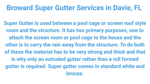 Broward Screen, Inc | High-Quality Super Gutter Service in Davie, FL