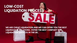 Low-cost liquidation process