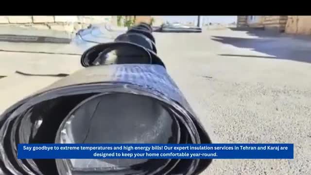 Expert Insulation Services in Tehran and Karaj