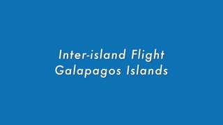 Inter-island flight from Isla Isabela to Isla Baltra in Galapagos Islands