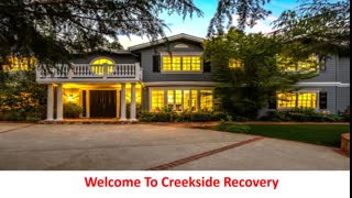Creekside Recovery - Drug Treatment in Bay Area, CA