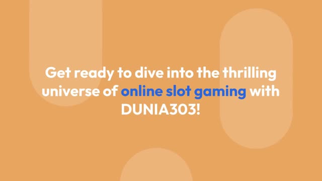 DUNIA303 Gacor Slot Site
