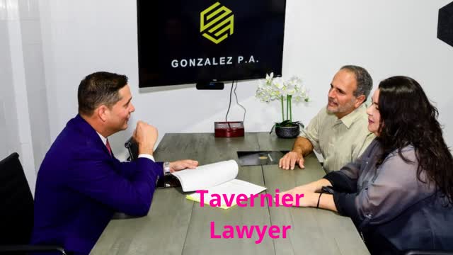 Gonzalez P.A. Tavernier Attorney - Trusted Lawyer in Tavernier, FL