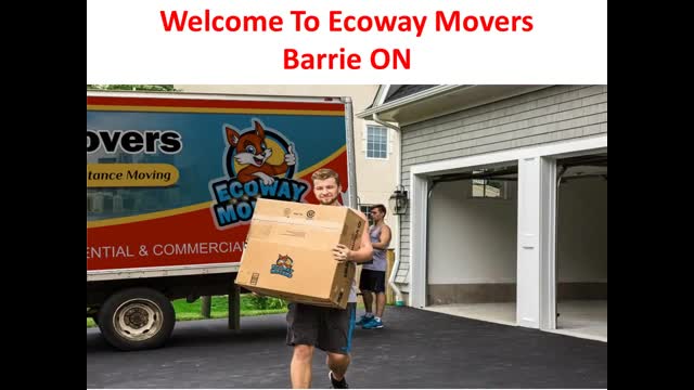 Ecoway Movers : Top-Rated Moving Company in Barrie, ON