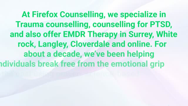 Firefox Counselling - EMDR Intensives in Surrey, BC