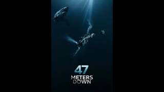 47 Meters Down