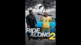 Ride Along 2