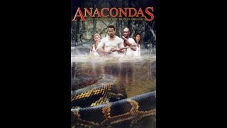 Anacondas The Hunt for the Blood Orchid