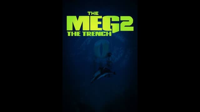 The Meg 2 The Trench