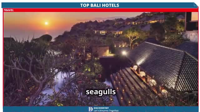 Discover Bali’s Best Top Hotels For An Unforgettable Paradise Getaway