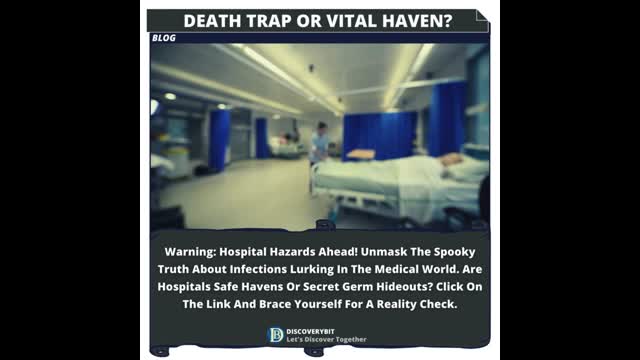 Hospitals Sanctuaries Of health Or Death Trap
